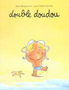 Couverture du livre « Double doudou » de Sarrazin/Morgenstern aux éditions Ecole Des Loisirs