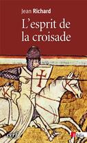 Couverture du livre « L'esprit de la croisade » de Jean Richard aux éditions Cnrs