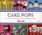 Couverture du livre « Cake pops » de A Dudley aux éditions Hachette Pratique