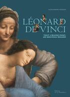 Couverture du livre « Léonard de Vinci : tout l'oeuvre peint ; un nouveau regard » de Alessandro Vezzosi aux éditions La Martiniere