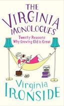 Couverture du livre « The Virginia Monologues » de Virginia Ironside aux éditions Penguin Books Ltd Digital