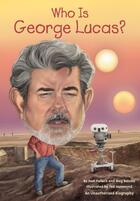 Couverture du livre « Who Is George Lucas? » de Belviso Meg aux éditions Penguin Group Us