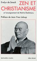 Couverture du livre « Zen et christianisme » de De Smedt-E aux éditions Albin Michel