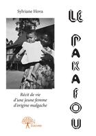 Couverture du livre « Le Pakafou » de Sylviane Hova aux éditions Editions Edilivre