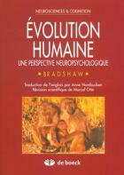 Couverture du livre « Evolution humaine - une perspective neuropsychologique » de Bradshaw John L aux éditions De Boeck Superieur