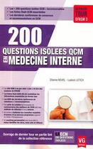 Couverture du livre « 200 questions isolees qcm medecine interne » de Novel E. aux éditions Vernazobres Grego