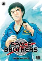 Couverture du livre « Space brothers Tome 21 » de Chuya Koyama aux éditions Pika