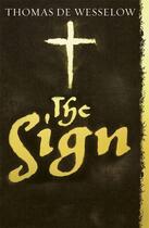 Couverture du livre « Sign, the » de Thomas De Wesselow aux éditions Viking Adult