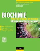 Couverture du livre « Biochimie ; 200 fiches de cours, 155 QCM, sujets de synthèse et bonus web » de Norbert Latruffe et Francoise Bleicher-Bardeletti et Bertrand Duclos et Joseph Vamecq aux éditions Dunod