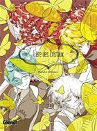 Couverture du livre « L'ère des cristaux Tome 5 » de Haruko Ichikawa aux éditions Glenat