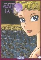 Couverture du livre « Avaler la terre Tome 2 » de Osamu Tezuka aux éditions Milan