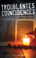 Couverture du livre « Troublantes coïncidences » de Julie Garwood aux éditions Libra Diffusio