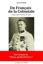 Couverture du livre « Un Français dans la Coloniale » de Xavier Panon aux éditions Du Menhir