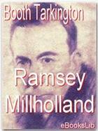 Couverture du livre « Ramsey Millholland » de Booth Tarkington aux éditions Ebookslib