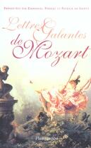 Couverture du livre « Lettres galantes » de Mozart W A. aux éditions Flammarion