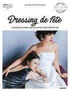Couverture du livre « Dressing de fête » de Charlotte Auzou aux éditions Mango