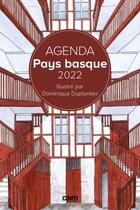 Couverture du livre « Pays basque, agenda (édition 2022) » de Dominique Duplantier aux éditions Cairn
