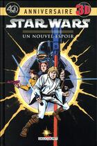 Couverture du livre « Star Wars - épisode IV ; un nouvel espoir » de Roy Thomas et Collectif aux éditions Delcourt