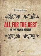 Couverture du livre « All for the best » de Marype Lann aux éditions Persee