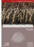Couverture du livre « Marine bivalves of tropical West Africa » de Rudo Von Cosel et Serge Gofas aux éditions Mnhn