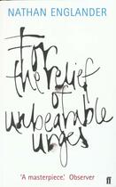 Couverture du livre « For the relief of unbereable » de Nathan Englander aux éditions Faber Et Faber