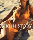 Couverture du livre « La grande histoire du bikini » de Patrick Alac aux éditions Parkstone International
