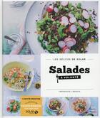 Couverture du livre « LES DELICES DE SOLAR ; salades à volonté » de Veronique Liegeois aux éditions Solar
