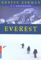 Couverture du livre « Everest T.2 ; L'Ascension » de Gordon Korman aux éditions Pocket Jeunesse