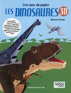 Couverture du livre « Les dinosaures 3D » de Mathew Neil aux éditions Sassi