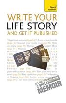 Couverture du livre « Write Your Life Story - And Get It Published: Teach Yourself » de Gawthorpe Anne aux éditions Hodder Education Digital