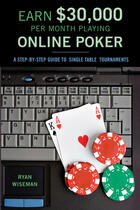 Couverture du livre « Earn $30,000 Per Month Playing Online Poker » de Ryan Wiseman et Laura Moisin et Les Vandor aux éditions Ecw Press