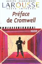 Couverture du livre « La préface de Cromwell » de Victor Hugo aux éditions Larousse