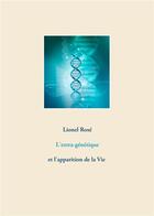 Couverture du livre « L'extra-génétique » de Lionel Rosé aux éditions Books On Demand