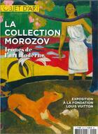 Couverture du livre « L'objet d'art hs n 154 : la collection morozov - octobre 2021 » de  aux éditions L'objet D'art
