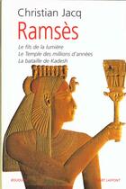 Couverture du livre « Ramses - tome 1 - bouquins - vol01 » de Christian Jacq aux éditions Bouquins