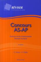 Couverture du livre « Concours AS-AP ; épreuve écrite d'admissibilité, biologie humaine (4e édition) » de Cibille/Mette aux éditions Maloine