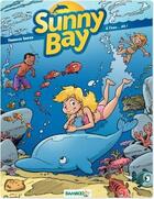 Couverture du livre « Sunny Bay t.2 ; à l'eau... ah ! » de Francis Sapin aux éditions Bamboo