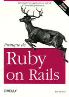 Couverture du livre « Pratique de ruby on rails » de Eric Sarrion aux éditions Ellipses