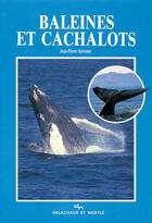 Couverture du livre « Baleines et cachalots » de Sylvestre Jean-Pierr aux éditions Delachaux & Niestle