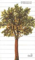 Couverture du livre « Le Chene-Liege » de Claudine Rabaa aux éditions Edisud