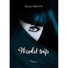 Couverture du livre « World-trip » de Beatrice Nkeuta aux éditions Baudelaire
