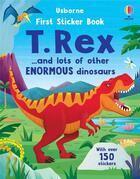 Couverture du livre « First sticker book : T. Rex... and lots of other ENORMOUS dinosaurs » de Diego Vaisberg et Alice Beecham aux éditions Usborne