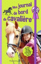 Couverture du livre « Mon journal de bord de cavalière » de Laure Marandet aux éditions Pere Castor