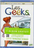 Couverture du livre « Les geeks ; t.1 et t.2 » de Labourot+Gang aux éditions Soleil