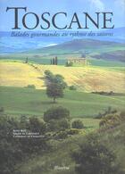 Couverture du livre « Voyage en Toscane » de Bini/De Chabaneix/De aux éditions La Martiniere