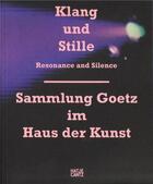 Couverture du livre « Resonance and silence goetz collection /anglais/allemand » de Hajte Cantz aux éditions Hatje Cantz