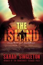 Couverture du livre « The Island » de Sarah Singleton aux éditions Simon And Schuster Uk