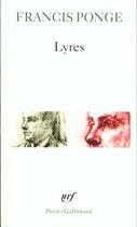 Couverture du livre « Lyres » de Francis Ponge aux éditions Gallimard