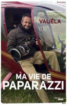 Couverture du livre « Paparazo » de Sebastien Valiela aux éditions Cherche Midi