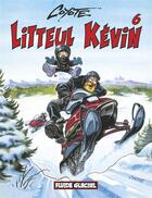 Couverture du livre « Litteul Kévin T.6 » de Coyote aux éditions Fluide Glacial